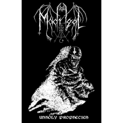 Madrigal - Unholy Prophecies (Demo)